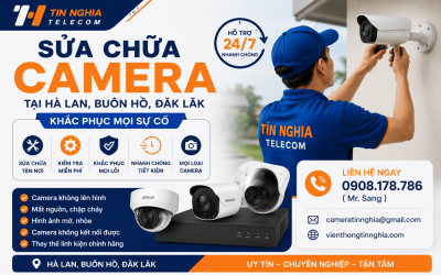 Sửa chữa Camera tại Hà Lan, Buôn Hồ, Đăk Lăk - Khắc Phục Mọi Sự Cố