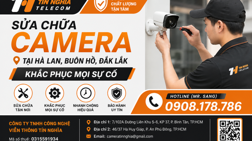 Sửa Chữa Camera Chuyên Nghiệp Ở Hà Lan, Buôn Hồ, Đắk Lắk