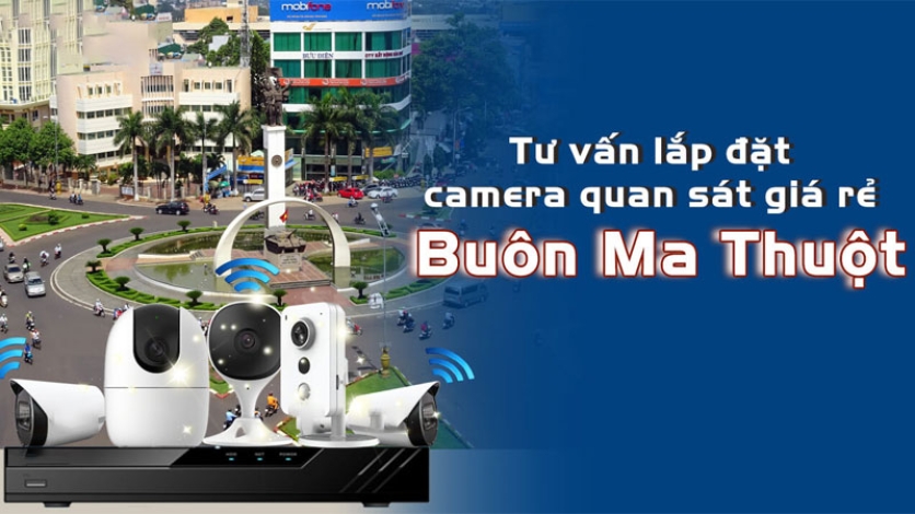 Dịch vụ sửa chữa camera tại Buôn Ma Thuột, Đắk Lắk